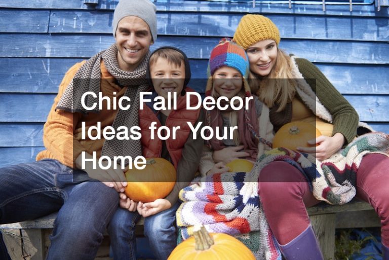 Chic Fall Decor Ideas for Your Home